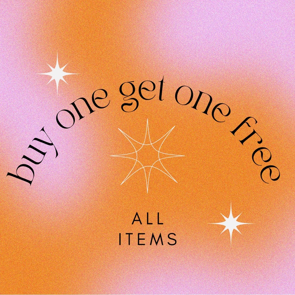 BUY ONE GET ONE FREE!!